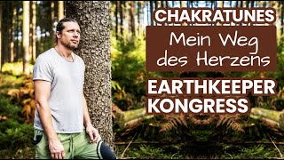 Einblicke in ChakraTunes und meinen spirituellen Weg Earthkeeper Kongress [upl. by Llecrup]