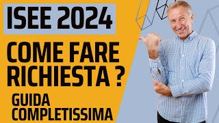 ISEE 2024 Richiesta Calcolo Documenti e Scadenza [upl. by Cruce]