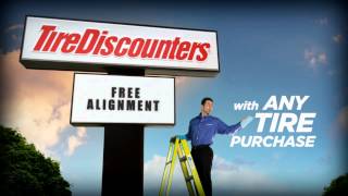 Tire Discounters  Free Alignment with ANY Tire Purchase [upl. by Nonnarb]