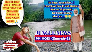 JUNGLE NEWS PM MODI Search 2  Nagamese comedy [upl. by Waddell]