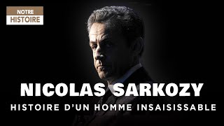 Nicolas Sarkozy  Portrait dun homme qui courait plus vite que son ombre  Documentaire  2KF [upl. by Aisinut]