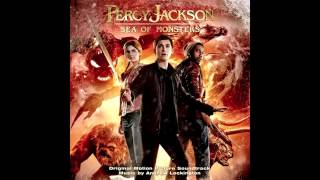 Percy Jackson  Sea Of Monsters Soundtrack  12  Sea Of Monsters [upl. by Byron]