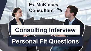 Personal Fit Interview Questions  Get into McKinsey BCG Bain [upl. by Einatirb]