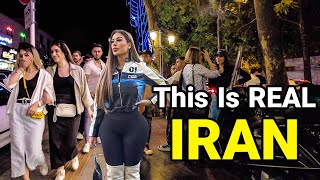 Real IRAN 🇮🇷 What The Western Media Dont Tell You About IRAN ایران [upl. by Ecnal]