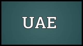 UAE Meaning [upl. by Hymie]