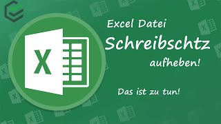 Excel Datei Schreibschutz in kurzer Zeit aufheben  Tutorials [upl. by Ilojna]