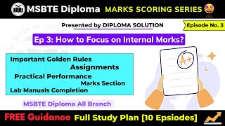 MSBTE Episode 3 How to Focus on Internal Marks   MSBTE Diploma Marks Scoring Series 💯 [upl. by Dolli976]