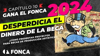 💸10  ¿Cómo USAR BIEN EL DINERO de la beca🤑  Curso FONCA Jóvenes Creadores 2024 Artes Visuales [upl. by Adelia997]