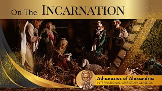 The Incarnation Of Christ By Athanasius Of Alexandria Christian Audiobook  Christian Classics [upl. by Boniface]