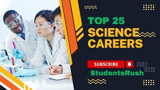 Top 25 Highpaying Science Careers And Jobs [upl. by Guenevere]