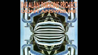 The Alan Parsons Project  Dont Answer Me Extended [upl. by Ciardap271]