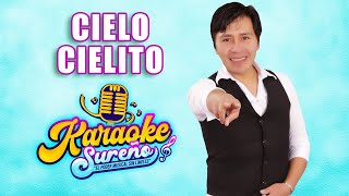 Proyecto Santhia  Cielo Cielito  KARAOKE Pista Musical 2021 [upl. by Horowitz]