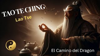 Audiolibro Completo Tao Te Ching Lao Tse Sabiduría para el Despertar Espiritual [upl. by Kippar]