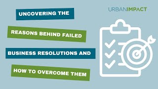 Uncovering the Reasons Behind Failed Business Resolutions and How to Overcome Them [upl. by Airolg]