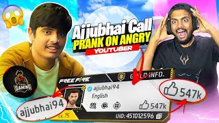 Ajjubhai Call Prank On Angry Youtuber Gone Wrong 😱  Garena Free Fire Max [upl. by Fantasia]