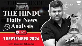 The Hindu Daily News Analysis  1 Sep 2024  Current Affairs Today  Unacademy UPSC [upl. by Cymbre944]