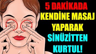 5 DAKİKADA KENDİNE MASAJ YAPARAK SİNÜZİTLERİNİ BOŞALT [upl. by Dralliw]