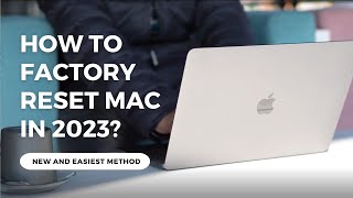 How to Factory Reset your MacBook in 2023  New and Easiest Method [upl. by Ohl]