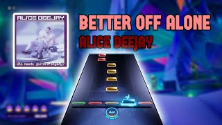 quotBetter Off Alonequot By Alice Deejay  Flawless Expert  Pro Lead 96090 [upl. by Forsyth]