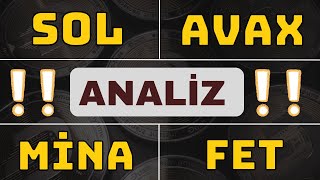 Solana  Avax  Fetch  Mina  Coin Analiz  Yorum [upl. by Luciano]