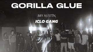 GORILLA GLUE  BBY AUSTIN video oficial [upl. by Aidil]