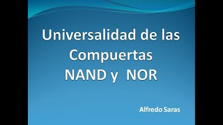 Universalidad de las compuertas NAND y NOR [upl. by Esinnej]