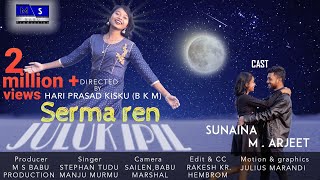 SERMA REN JULUK IPILSTEPHAN amp MANJUNEW SANTHALI VIDEO 2020ARJEET amp SUNAINA [upl. by Warwick]