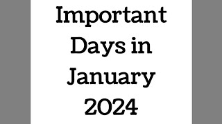 January 2024 Full List of important National and International Days  Special days in January 2024 [upl. by Sancha929]