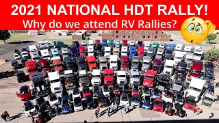 2021 National HDT Rally  Why Do We Attend RV Rallies  Full Time RV [upl. by Mutat]