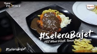 SeleraBajet Chicken Chop HS Wheat amp Grill Cheras [upl. by Sabella75]