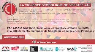 La violence symbolique ne sefface pas I Conférence par Gisèle SAPIRO [upl. by Kinnon]