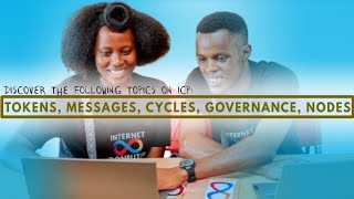 DISCOVER ICP TOKENS MESSAGES CYCLES GOVERNANCE amp NODES  ICP RWANDA [upl. by Nancie]