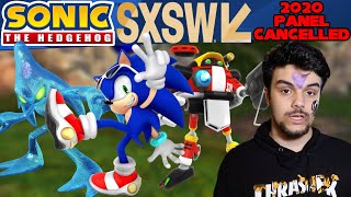 Sonic The Hedgehog SXSW 2020 Panel Cancelled [upl. by Bill632]