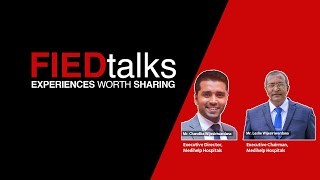 FIEDtalks with Mr Chandika Wijesiriwardana and Mr Leslie Wijesiriwardana [upl. by Fredella]