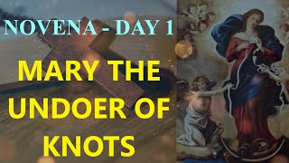 Mary The Undoer Of Knots Novena  Day 1 [upl. by Malamut]