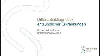 «Differentialdiagnostik entzündlicher Erkrankungen SchulterEllbogen» Dr med Adrian Forster [upl. by Ecydnac306]