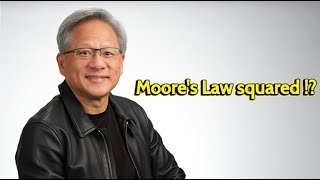 Jensen Huang  AI is advancing at the pace of quotMoores Law squaredquot [upl. by Sheedy]