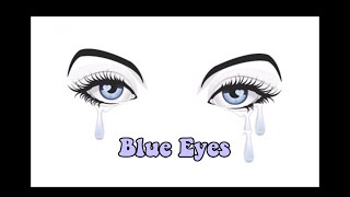 Blue Eyes Crying In The Rain [upl. by Justis]