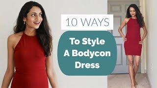 10 Different Ways To Style A BODYCON DRESS  1 Dress 10 Styles  Himani Aggarwal [upl. by Eneluj]