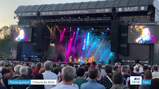 Festival Pause Guitare  près de 60 000 spectateurs sur 6 jours de fête musicale [upl. by Ythomit]