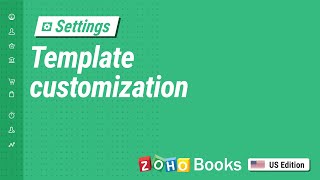 Zoho Books  Template customization [upl. by Jacquelynn]