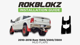 Installing Rokblokz Mud Flaps on a 20102018 Ram 2500 4th Gen [upl. by Tychonn]