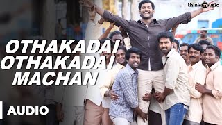 Othakadai Othakadai Machan Official Full Song  Pandiyanaadu [upl. by Bowerman]