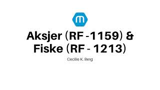 NY Skattemelding  Aksjer RF1159 og Fiske RF1213 [upl. by Aeila]