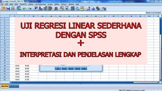 Uji Regresi Linear Sederhana dengan SPSS Sangat Detail [upl. by Ruperta]