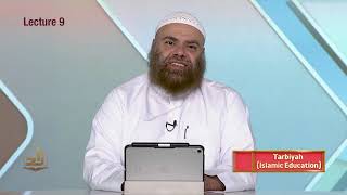 Tarbiyah Islamiyah  Semester 1  Lecture 9  Shaykh Ibrahim Zidan  Zad Academy English [upl. by Sudhir]