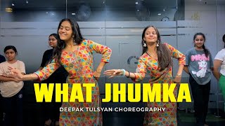 What Jhumka  full class video  Deepak Tulsyan Choreography  G M Dance Centre [upl. by Flemming]