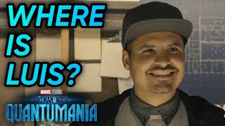 Where Was Luis In AntMan And The Wasp Quantumania [upl. by Edmee]