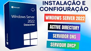 Instalação e Configuração do Windows Server 2022  AD  DNS  DHCP [upl. by Bills]