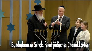 Bundeskanzler Scholz feiert jüdisches ChanukkaFest [upl. by Colan444]